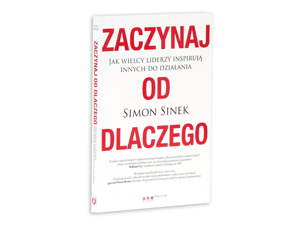 Simon Sinek - Zacznij od dlaczego