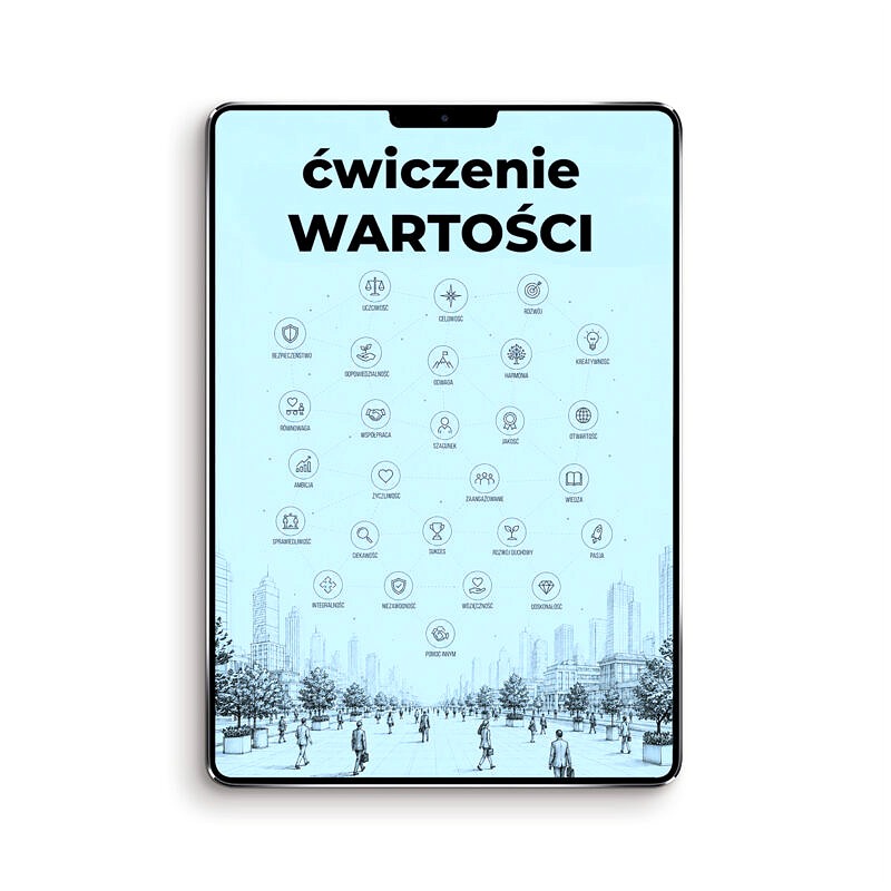 Odkryj, co naprawdę ma dla Ciebie znaczenie: Ćwiczenie na wartości